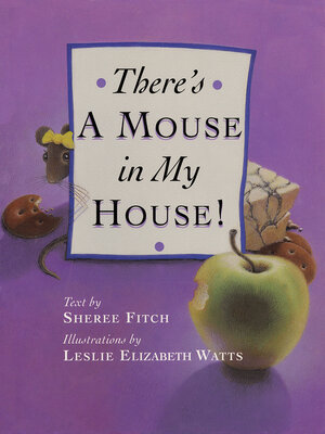 cover image of There's a Mouse in My House